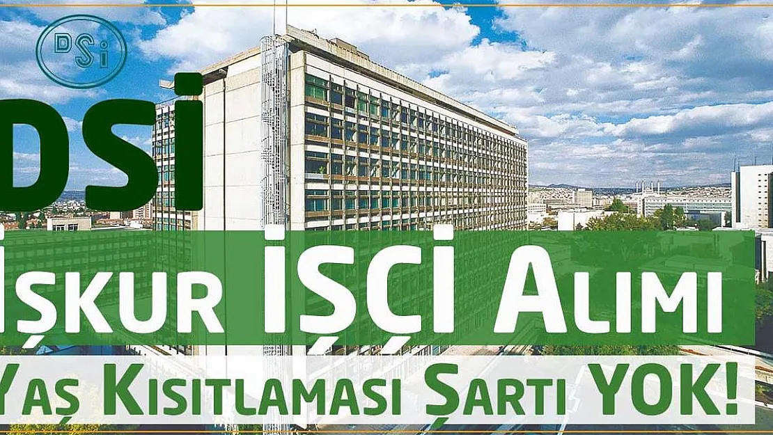 Devlet Su İşleri (DSİ) yeni personel alım başvurularında son saatler! 18 yaş üstü adaylar başvurabilecek!