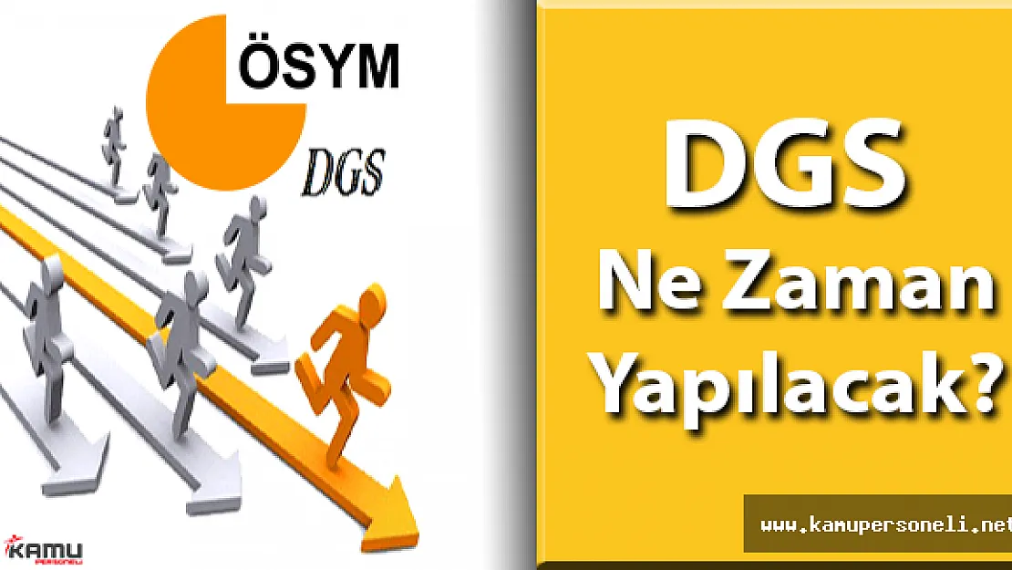 DGS Yaklaşıyor DGS Sınavı Ne Zaman Yapılacak?