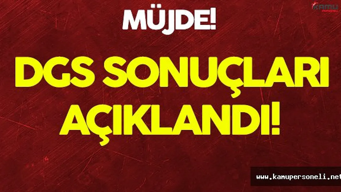 Dikey Geçiş Sınavı (DGS) 2016 Sonuçları Açıklandı