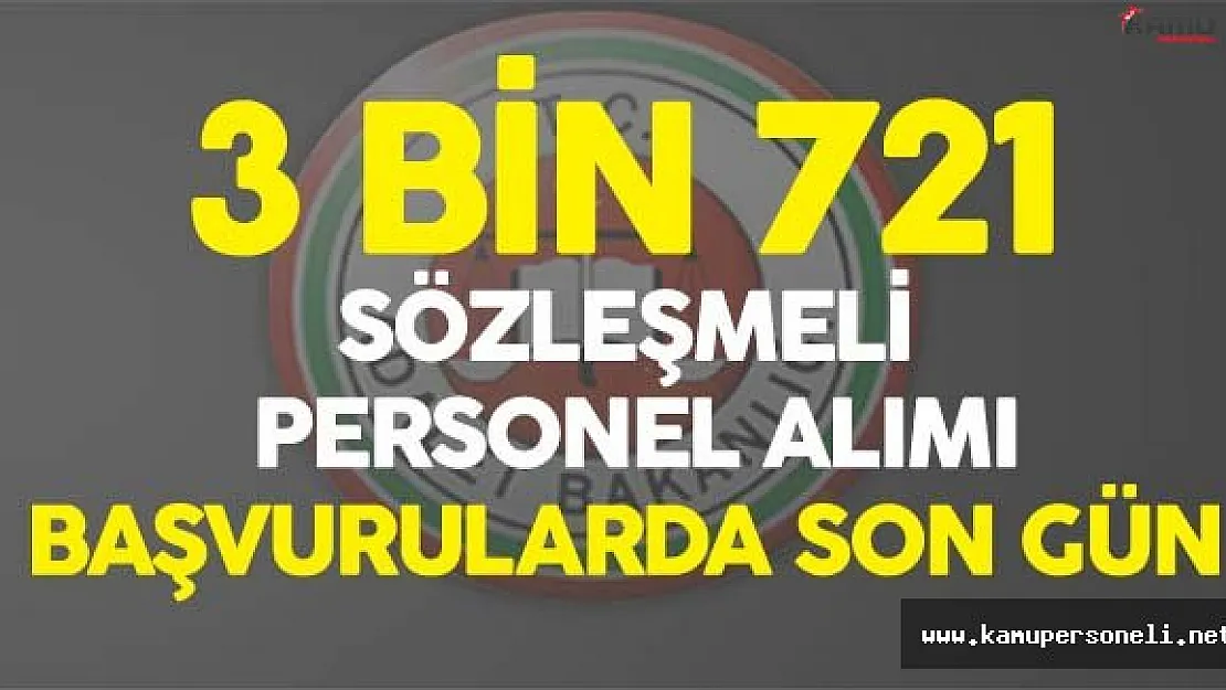 DİKKAT! Adalet Bakanlığı 3 Bin 721 Sözleşmeli Personel Alımı için Başvurularda Son Gün