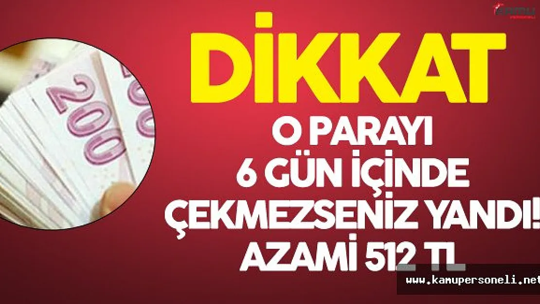 Dikkat ! SGK'dan Gelen Ödeneği 6 Gün İçinde Çekmezseniz Gitti !