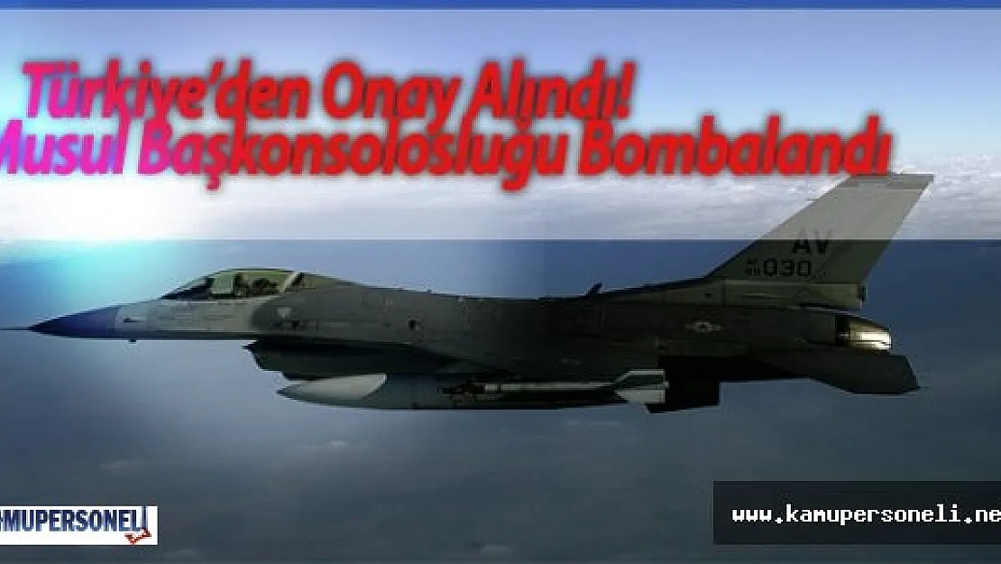 Dışişleri Bakanlığı : &quotTürkiye'nin Musul Başkonsolosluğu Onayımızla Bombalandı"