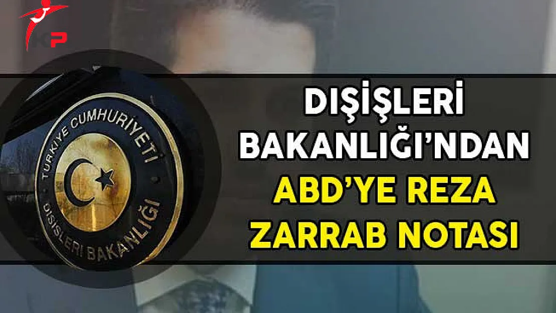 Dışişleri Bakanlığı'ndan ABD'ye Nota!