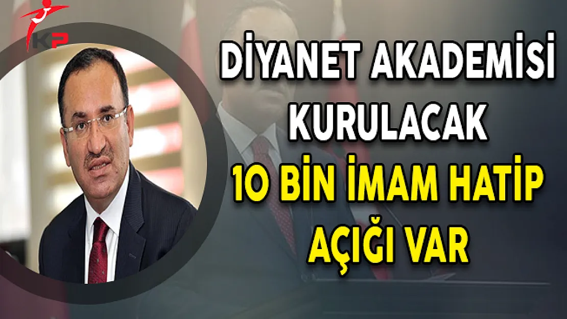 Diyanet Akademisi Kuruluyor, 10 Bin İmam-Hatip Açığı Var