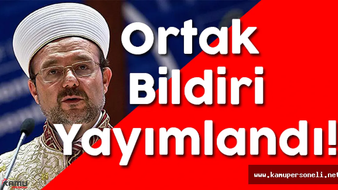 Diyanet İşleri Başkanı Mehmet Görmez Bildiri Yayımladı