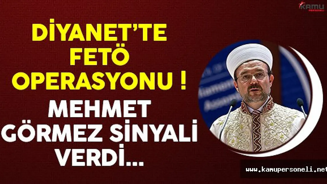 Diyanet İşleri Başkanlığı'nda Dev FETÖ Operasyonu Yapılacak !