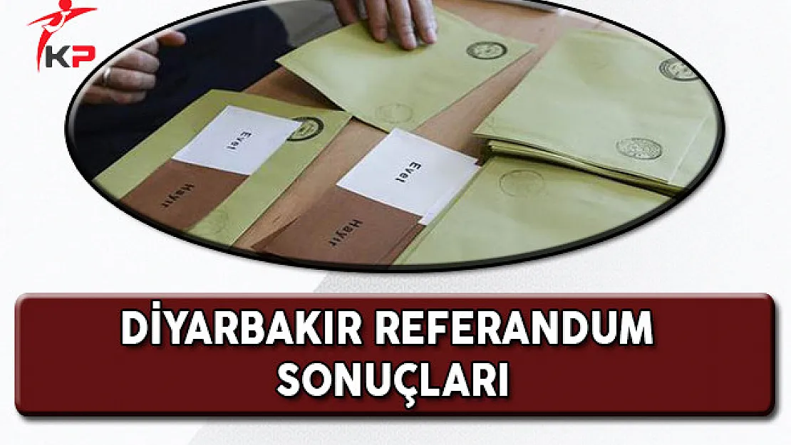 Diyarbakır Referandum Sonuçları