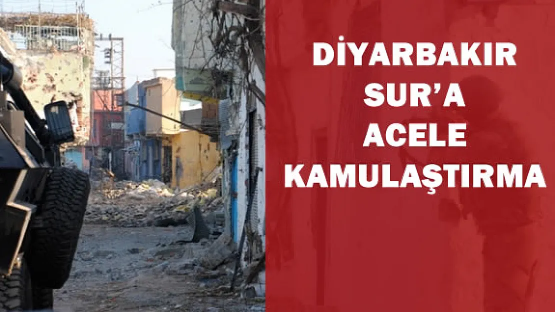 Diyarbakır Sur İlçesinin Büyük Kısmı Kamulaştırılıyor