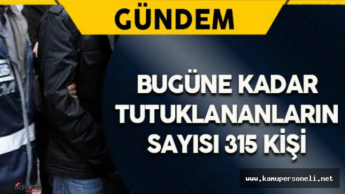 Diyarbakır'da Bugüne Kadar 315 Kişi Tutuklandı