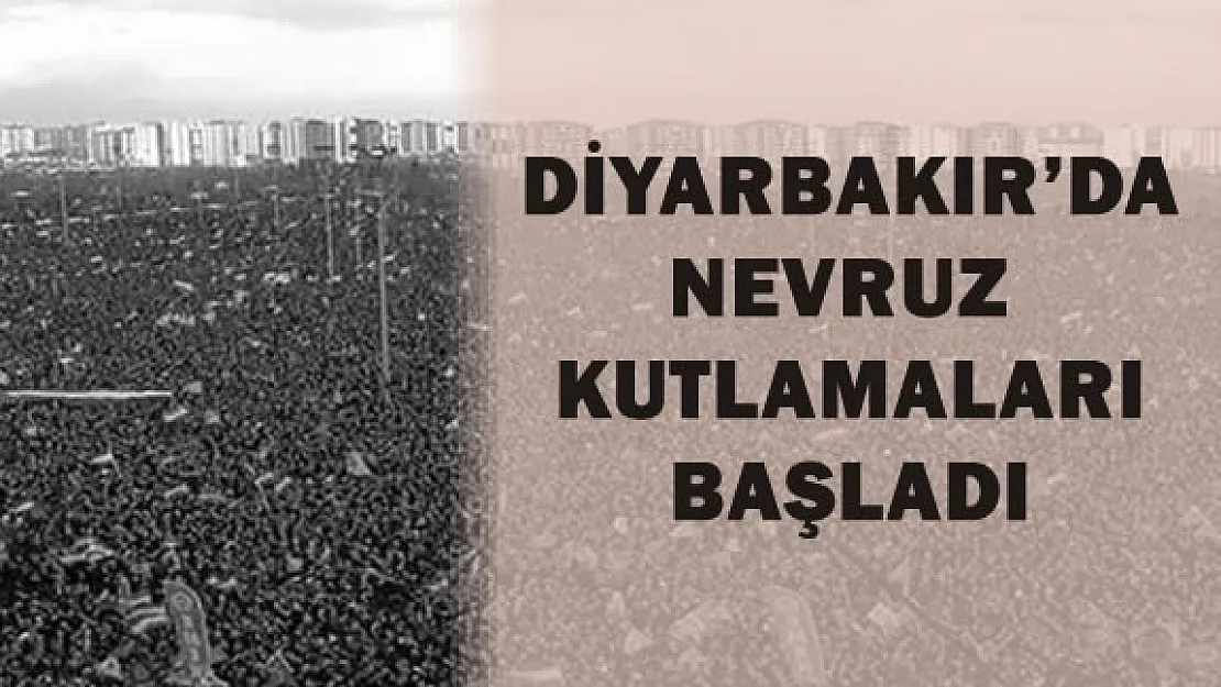 Diyarbakır'da Nevruz Kutlamaları Başladı