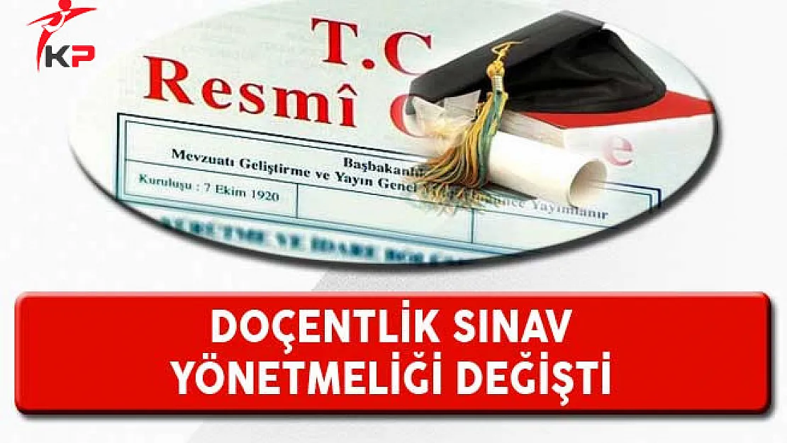 Doçentlik Sınav Yönetmeliği Değişti