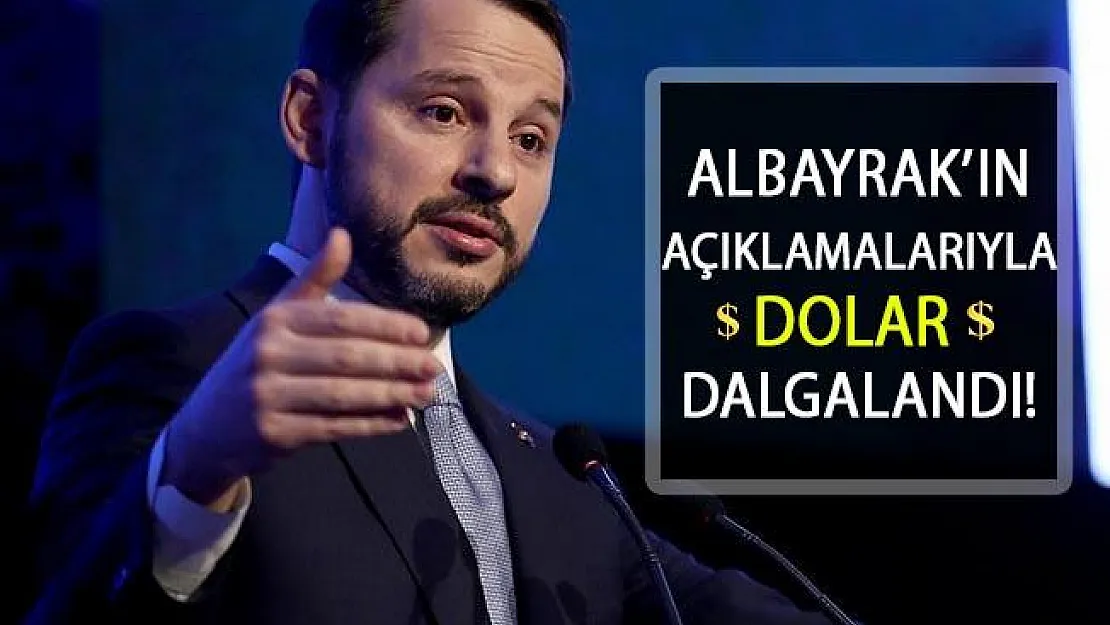 Dolar, Albayrak'ın Açıklamalarıyla Dalgalandı