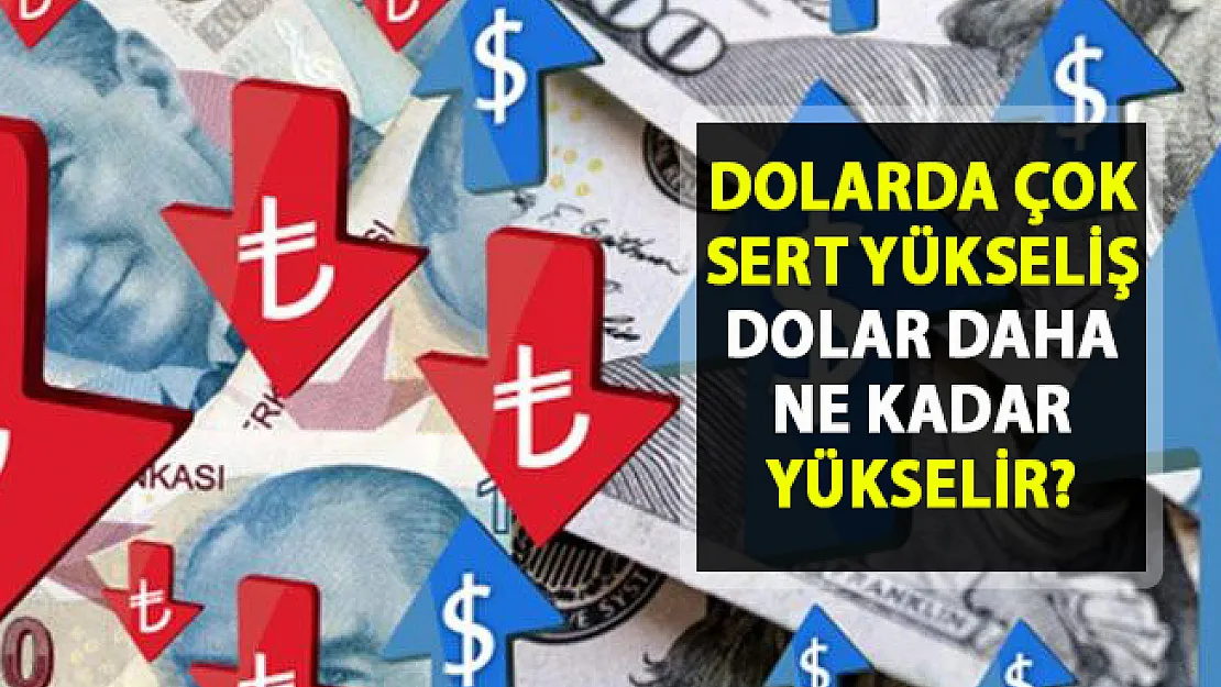 Dolar kaç lira? Dolar kur fiyatları neden yükseliyor?..