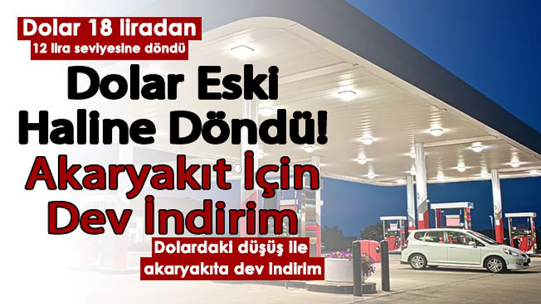 Dolar kuru 18 lirayken akaryakıta büyük zam gelmişti! Dolar eski haline geldi: Akaryakıt fiyatlarında da eskiye dönüş: Akaryakıt için dev indirim beklentisi