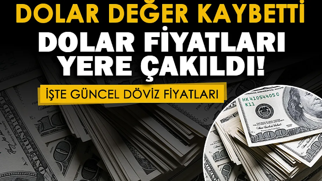 Dolar kuru TL karşısında değer kaybetti! Dolar yere çakıldı: İşte güncel dolar fiyatları
