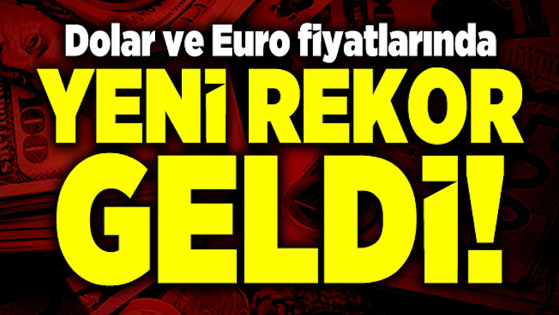 Dolar ve Euro fiyatlarında yeni rekor geldi! 6 Kasım Dolar ve euro fiyatları son durum