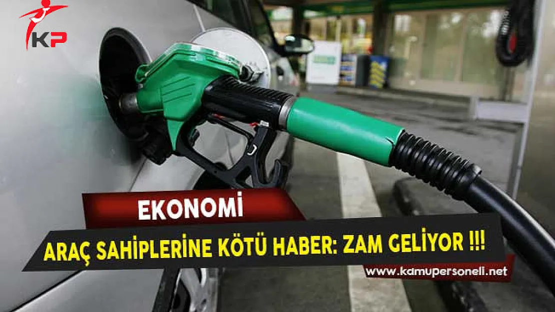 Doların Ardından Bir Kötü Haber de Akaryakıttan Geldi ! Zam Geliyor !