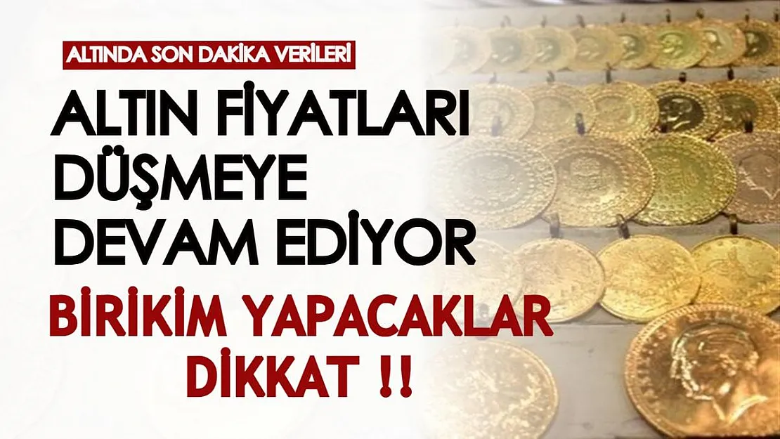 Doların düşüşü doğrudan altını vurdu! Gram altın düşmeye devam ediyor: Altın alacaksanız acele edin