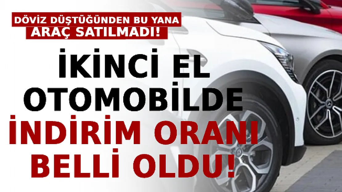 Döviz Düştüğünden Bu Yana Araç Satılmadı! İkinci El Otomobilde İndirim Oranı Belli Oldu!