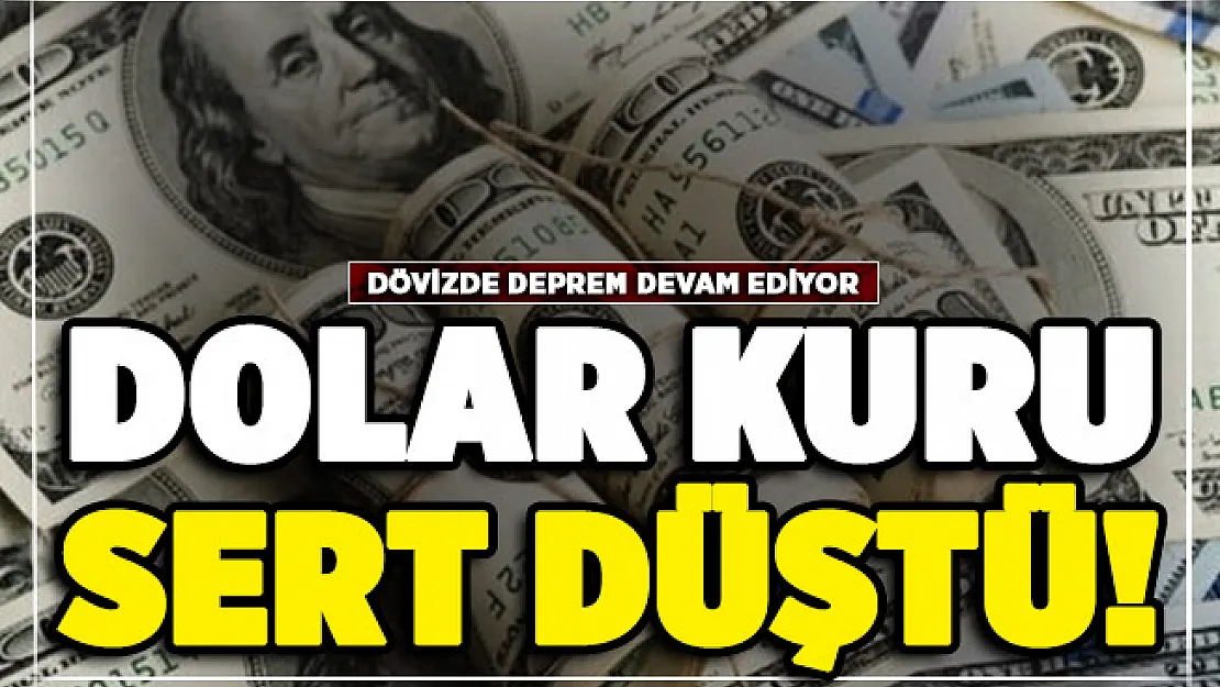 Dövizdeki deprem devam ediyor! Dolarda sert düşüş oldu