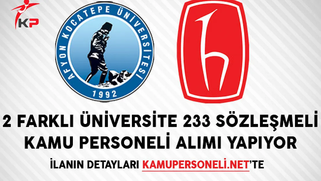DPB'de İlan Yayımlayan 2 Farklı Üniversite 233 Sözleşmeli Kamu Personeli Alımı Yapıyor