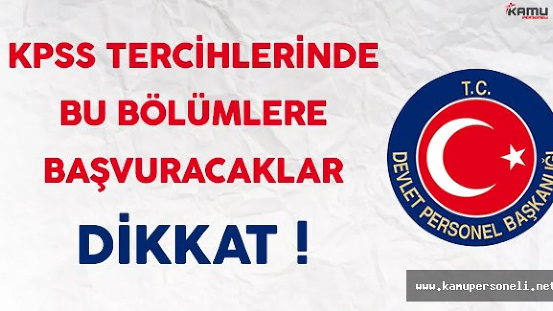 DPB'den KPSS 2016/2 Tercihleri İle İlgili Önemli Bölüm Duyurusu