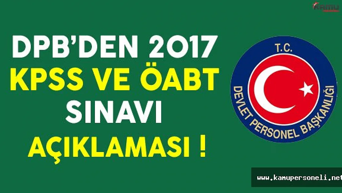 DPB'den KPSS ve ÖABT Sınav Değişikliklerine İlişkin Açıklama