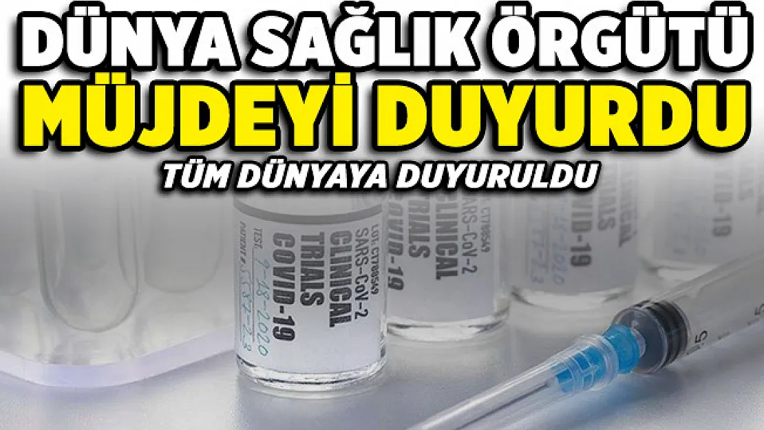 DSÖ tüm dünyaya müjdeyi duyurdu!