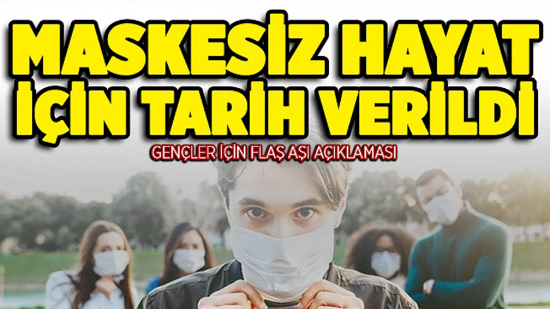 DSÖ'den gençler için aşı açıklaması! Maskesiz hayat için tarih verildi