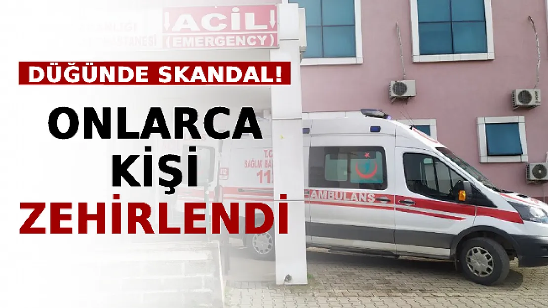 Düğünde Skandal! Onlarca Kişi Zehirlendi