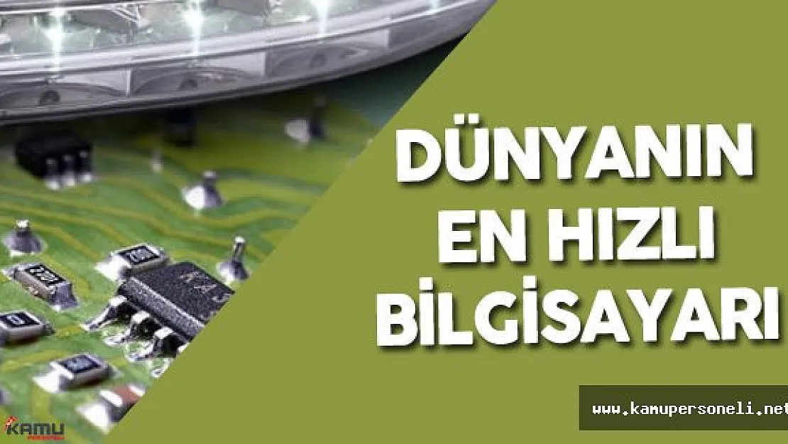 Dünyanın En Hızlı Bilgisayarı Yine Onlarda