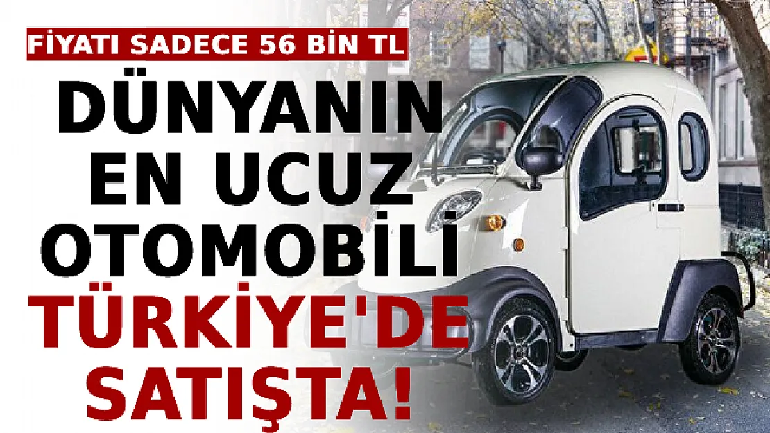 Dünyanın En Ucuz Otomobili Türkiye'de Satışta! Fiyatı Sadece 56 Bin TL!