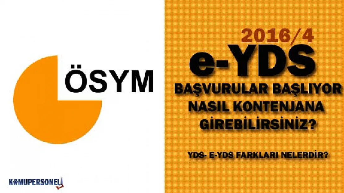 e-YDS 2016/4 İçin Başvurular Başladı - e-YDS Nedir?