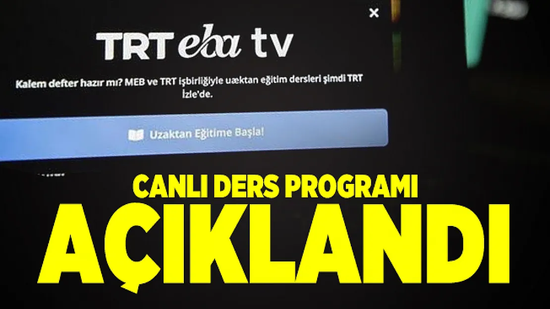 EBA canlı ders saatleri açıklandı! TRT EBA TV ders programı