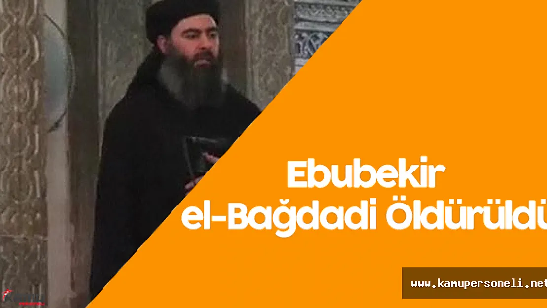Ebubekir el-Bağdadi Öldürüldü - IŞİD Lideri  Ebubekir el-Bağdadi  Kimdir?