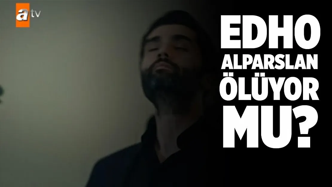 EDHO Alparslan ölüyor mu? Kafasından vuruldu!