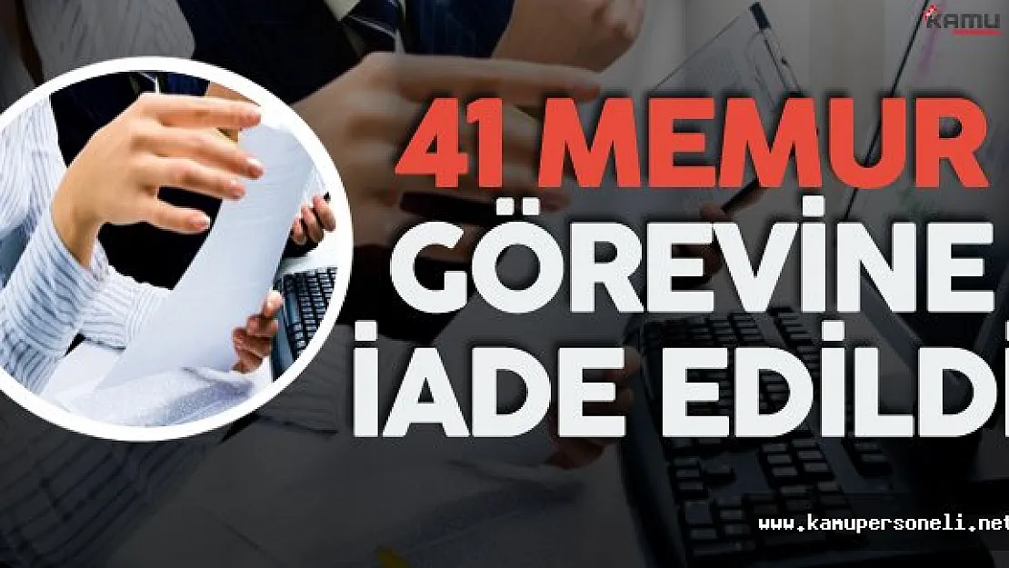 Edirne'de 41 Memur Görevine İade Edildi