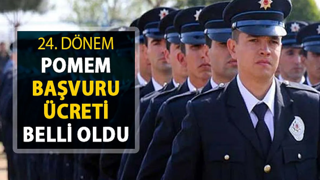 EGM 24. Dönem POMEM Polis Alımı Başvuru Ücreti Belli Oldu ! KPSS En Az 60 Puan İle Polis Alımı Yapılıyor