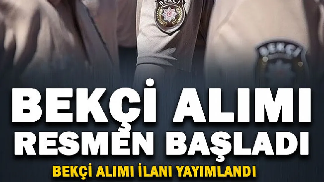 EGM en az lise mezunu 3 binden fazla bekçi alımı başvuruları başladı! 81 İlde alım yapılıyor: İşte yaş şartı ve tüm detaylar