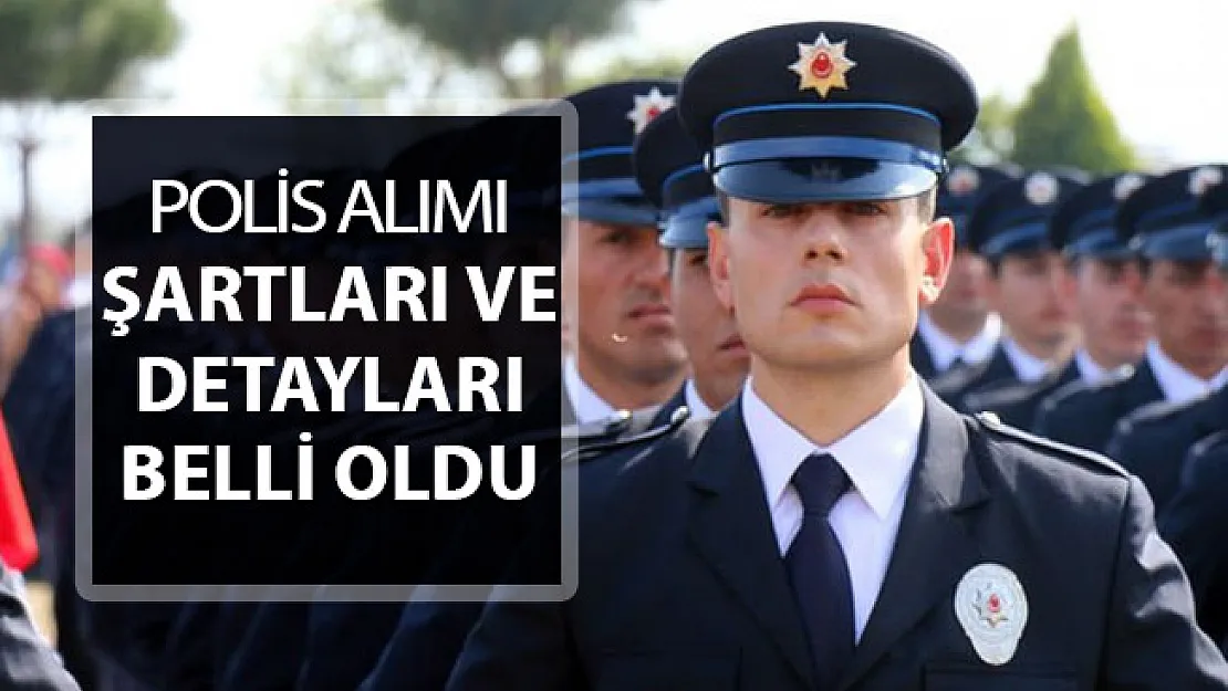 EGM Polis Alımı Detayları Belli Oldu ! Genel Şartlar ve Tüm Detaylar