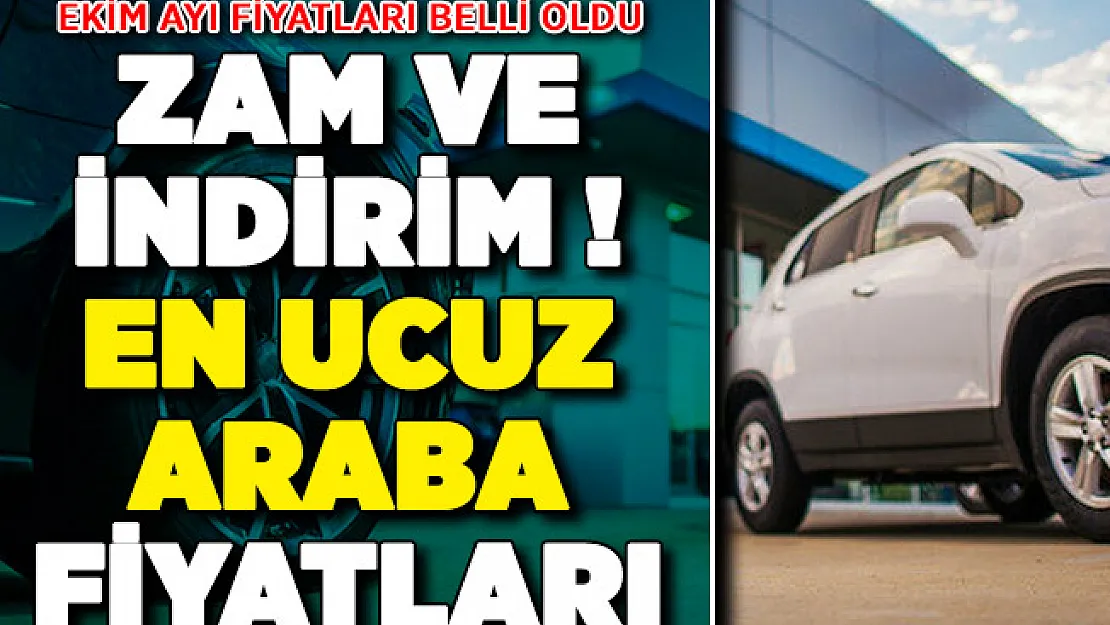 Ekim Ayı Otomobil Fiyatları Güncellendi ! En Ucuz Araba Fiyatları Belli Oldu