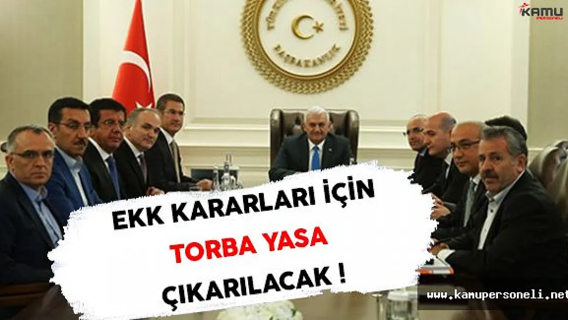 EKK Kararlarının Yürürlüğe Girmesi İçin Torba Yasa Çıkarılacak !