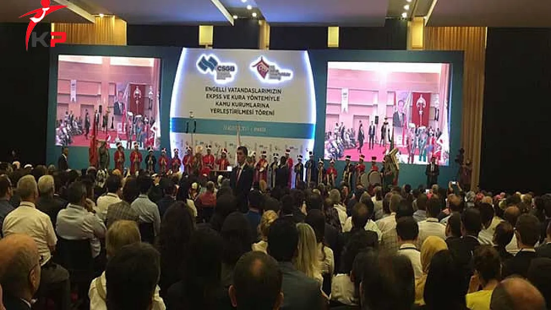 EKPSS ve Kura İle Kamuya Engelli Atama Töreni Gerçekleştiriliyor