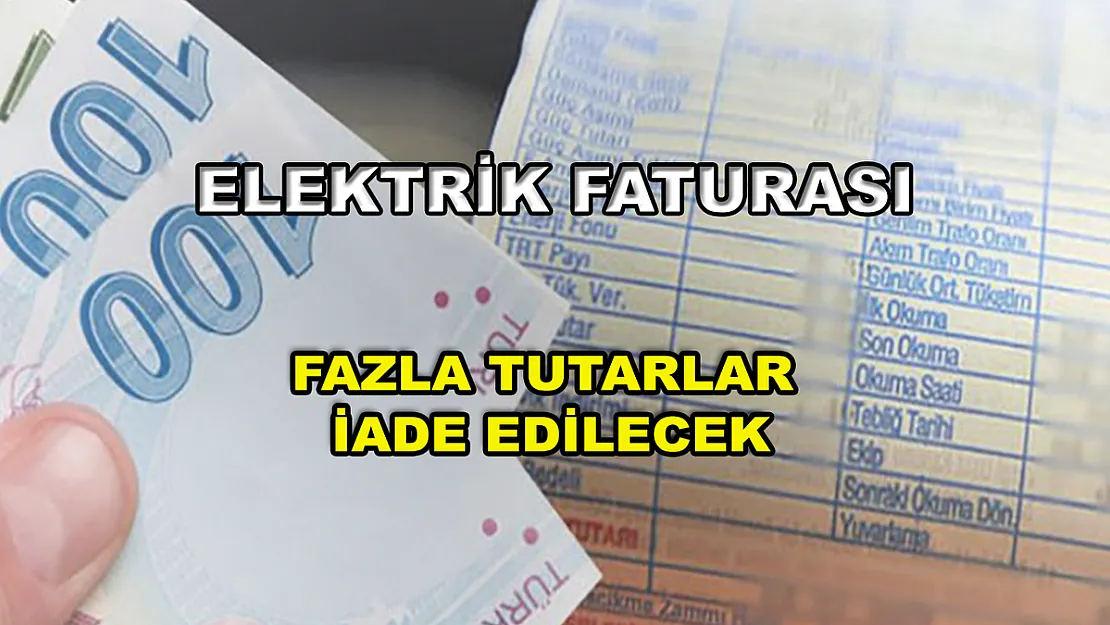 Elektrik faturalarındaki fazla tutarlar iade edilecek! Faturasıyla PTT'ye gidenler parasını alacak!