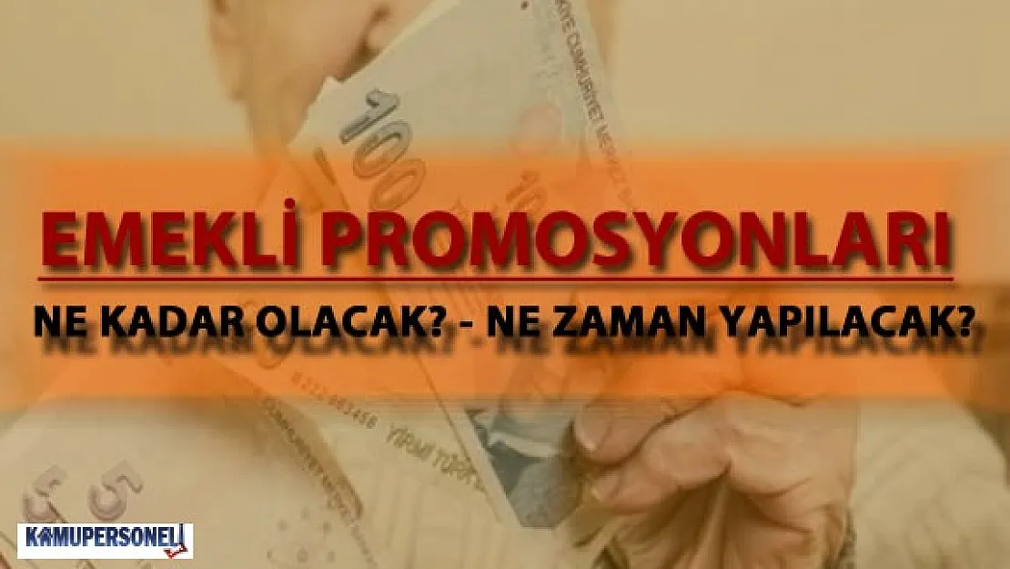 Emeklilere Promosyon Ödemeleri Ne Zaman Yapılacak?