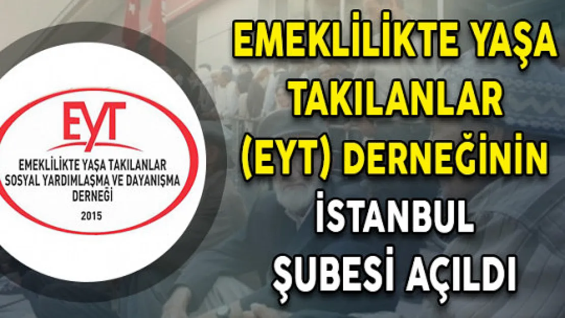 Emeklilikte Yaşa Takılanlar (EYT) Seslerini Duyurabilmek İçin Dernek Açtılar