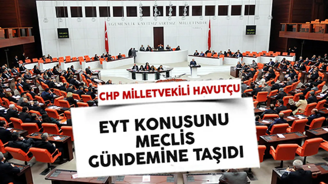 Emeklilikte Yaşa Takılanların (EYT) Sorunları Meclis Gündemine Taşındı
