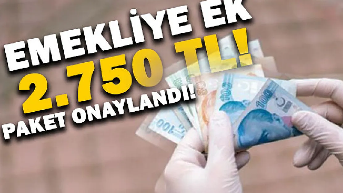 Emekliye ek ödeme paketi 31 Mart'a kadar devreye alındı! Emeklilere maaşına ek 2.750 TL hesaplarına yatmaya başladı