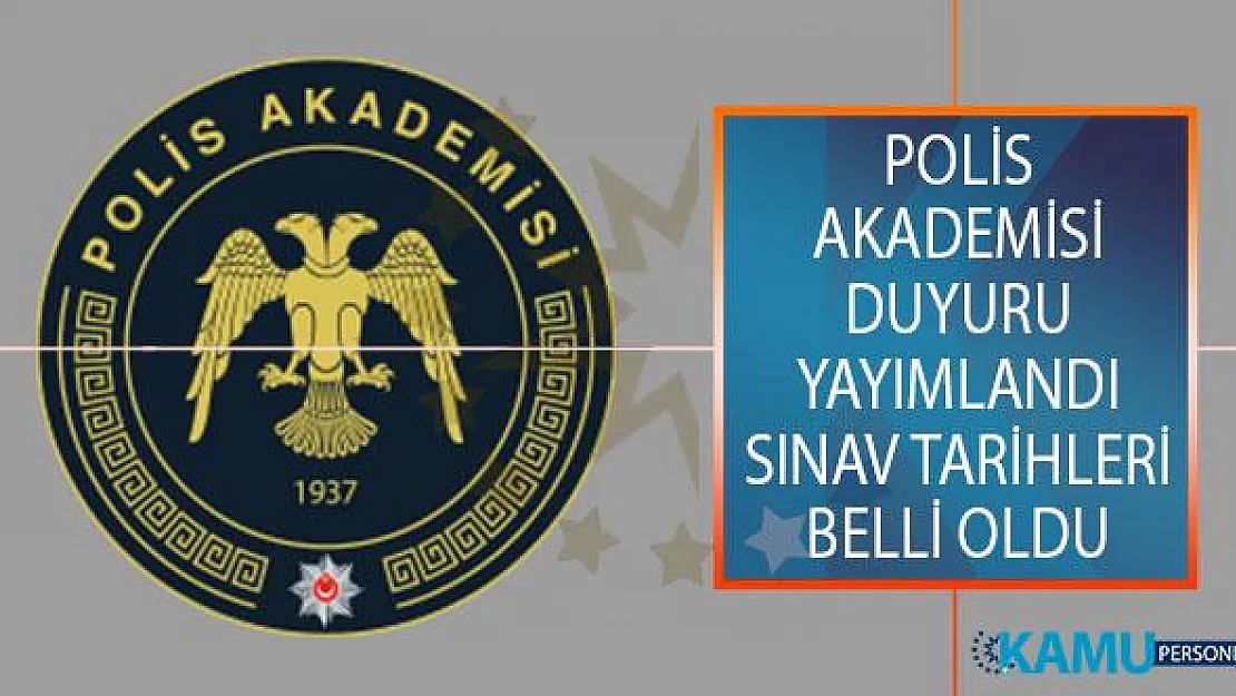 Emniyet Genel Müdürlüğü (EGM) Polis Akademisinden Duyuru Yayımlandı! Güvenlik Bilimleri Enstitüsü ve Trafik Enstitüsü Mülakat Tarihleri Açıklandı