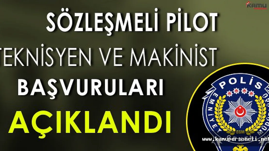 Emniyet Genel Müdürlüğü Sözleşmeli Personel Başvuru Sonuçları Açıklandı !